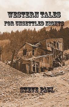 Paperback Western Tales for Unsettled Nights Book
