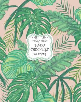 Paperback To-Do Checklist: Large To-Do List Notebook with Checkboxes for Daily Tasks and Staying Organized Green Palms on Soft Pink Book