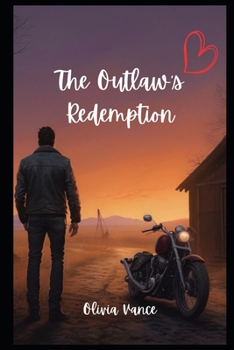 Paperback The Outlaw's Redemption Book