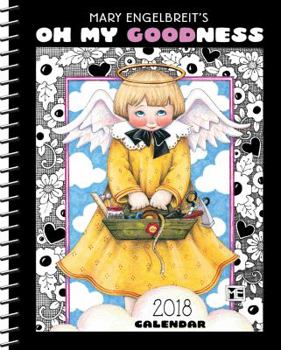 Calendar Mary Engelbreit 2018 Weekly Planner Calendar: Oh My Goodness Book