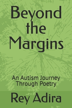 Beyond the Margins: An Autism Journey Through Poetry
