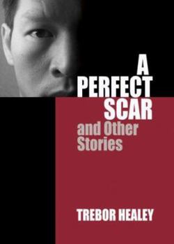 Paperback A Perfect Scar and Other Stories Book