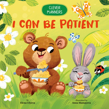 I Can Be Patient (Clever Manners)