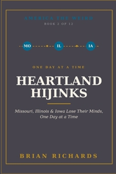 Paperback America The Weird: Heartland Hijinks Book