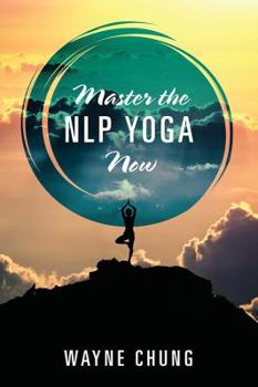 Paperback Master the NLP Yoga Now Book
