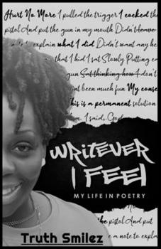 Paperback Writever I Feel: My Life in Poetry Book