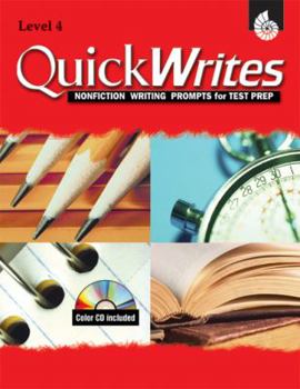 Paperback Quick Writes, Level 4: Nonfiction Writing Prompts for Test Preps [With CDROM] Book