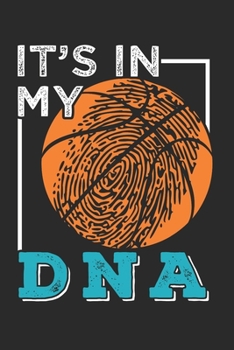 Paperback Basketball: Basketball Notebook the perfect gift idea for basketball players or basketball fans. The paperback has 120 white pages Book