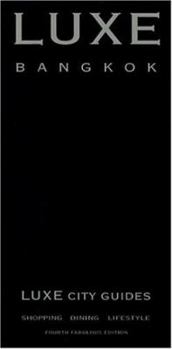 LUXE City Guides: Bangkok