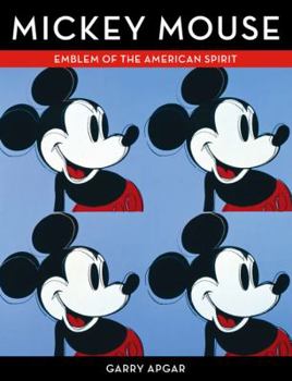 Hardcover Mickey Mouse: Emblem of the American Spirit Book