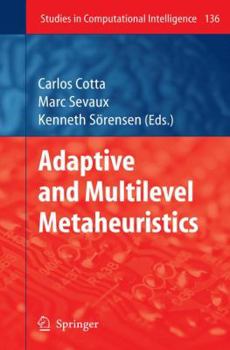 Paperback Adaptive and Multilevel Metaheuristics Book