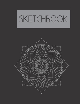 Sketchbook: Flower Mandala 200 Page Sketchbook: Artist Edition (8.5x11)
