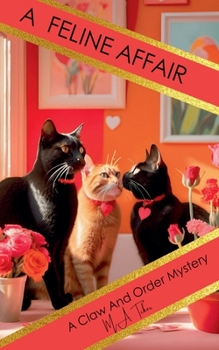 A Feline Affair (Claw and Order Mystery)
