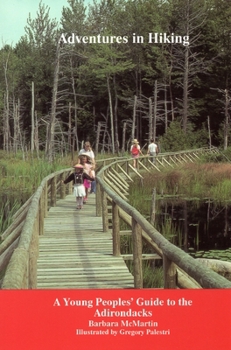 Paperback Adventures in Hiking: An Introduction to Adirondack Hiking Book