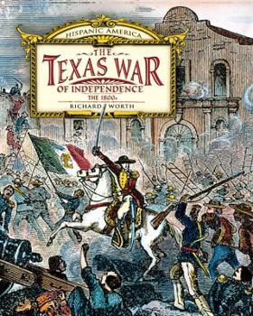 Library Binding The Texas War of Independence: The 1800s Book