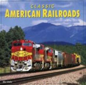 Hardcover Classic American Railroads Book