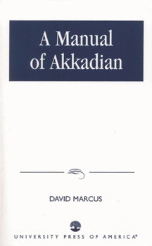 Paperback Manual of Akkadian Book