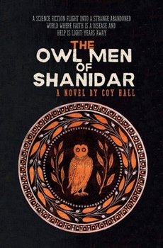 Paperback The Owl Men of Shanidar Book
