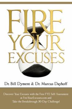 Hardcover Fire Your Excuses Book