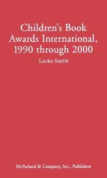 Hardcover Children's Book Awards International 1990 Through 2000 Book