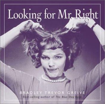 Hardcover Looking for Mr. Right Book