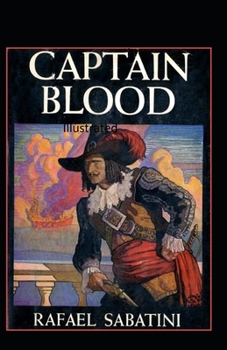 Paperback The Chronicles of Captain Blood Illustrated Book