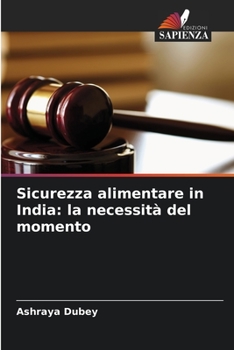 Paperback Sicurezza alimentare in India: la necessità del momento [Italian] Book