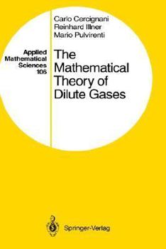 Hardcover The Mathematical Theory of Dilute Gases Book