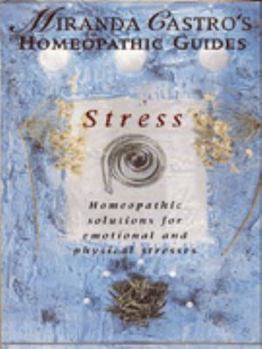 Paperback Stresss; Homeopathic Solutions for Emotional and Physical Stresses Book