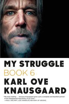 Paperback My Struggle: Book 6 Book