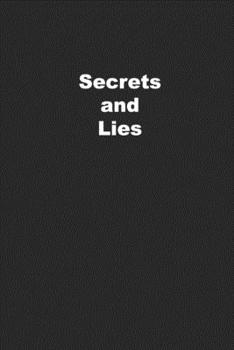 Paperback Secrets and Lies: Journal for Assorted Tales Book