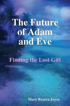 Paperback The Future of Adam and Eve Book