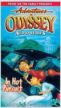 In Hot Pursuit - Book  of the Adventures in Odyssey
