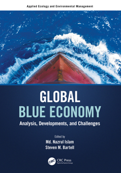 Hardcover Global Blue Economy: Analysis, Developments, and Challenges Book
