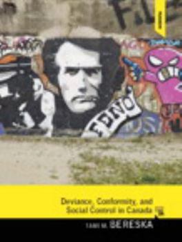 Paperback Deviance, Conformity, and Social Control in Canada (4th Edition) Book