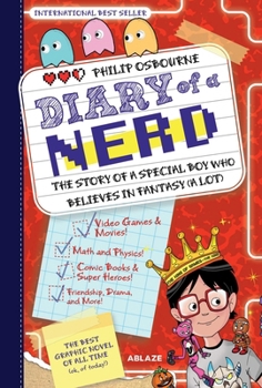 Diary of a Nerd Vol 1 - Book #1 of the Diary of A Nerd