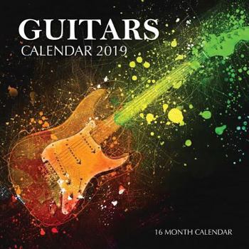 Paperback Guitars Calendar 2019: 16 Month Calendar Book