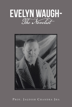 Paperback Evelyn Waugh- the Novelist Book