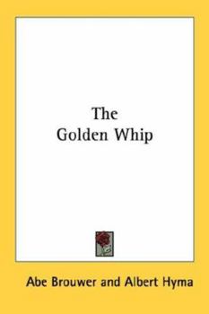 Paperback The Golden Whip Book