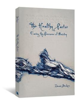 Paperback The Healthy Pastor Book