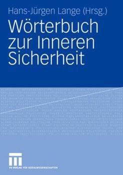 Hardcover Wörterbuch Zur Inneren Sicherheit [German] Book