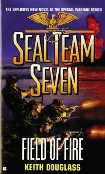 Mass Market Paperback Seal Team Seven #19: Field of Fire Book