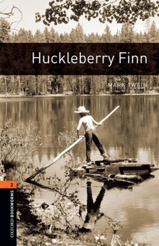 Paperback Oxford Bookworms Library: Huckleberry Finn: Level 2: 700-Word Vocabularylevel 2 Book