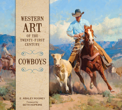 Hardcover Western Art of the Twenty-First Century: Cowboys Book