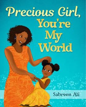 Paperback Precious Girl, You're My World Book