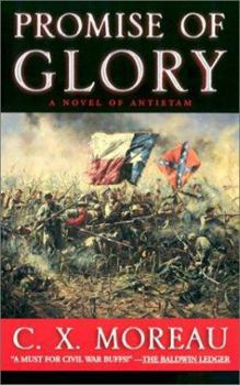 Mass Market Paperback Promise of Glory: A Novel of Antietam Book