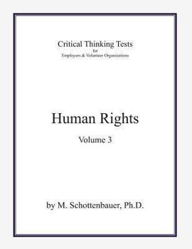 Paperback Critical Thinking Tests: Human Rights: Volume 3 Book