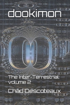 Paperback Dookimon: The Inter-Terrestrial: volume 2 Book