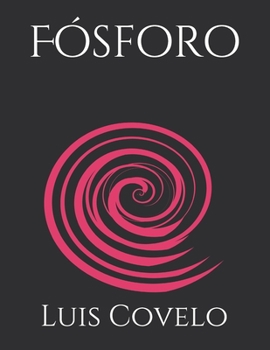 Paperback Fósforo [Spanish] Book