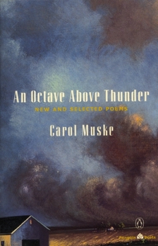 Paperback An Octave Above Thunder: New and Selected Poems Book